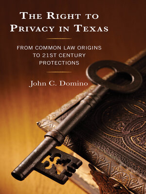 cover image of The Right to Privacy in Texas